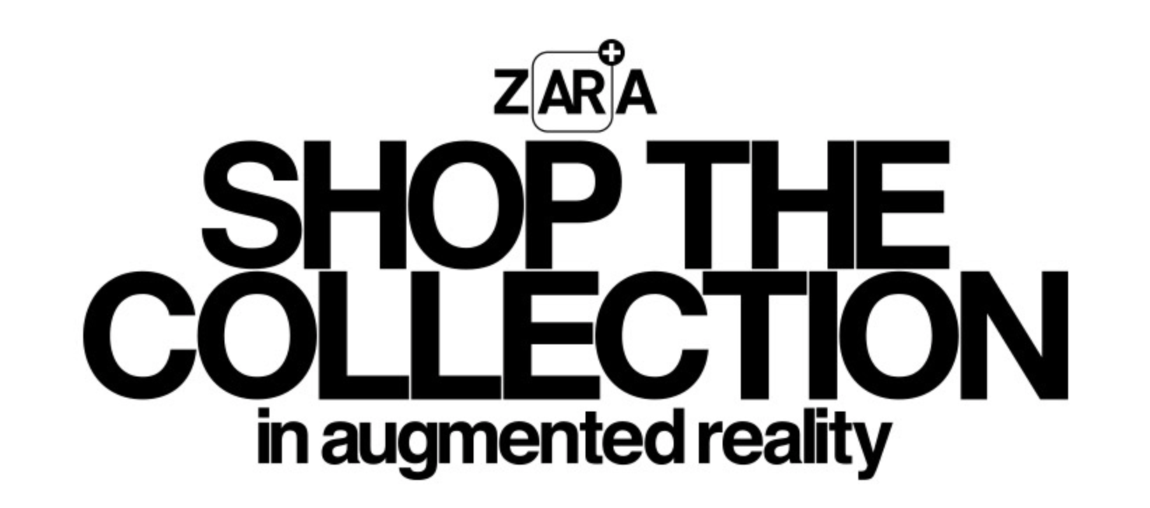 Zara augmented reality mobile app